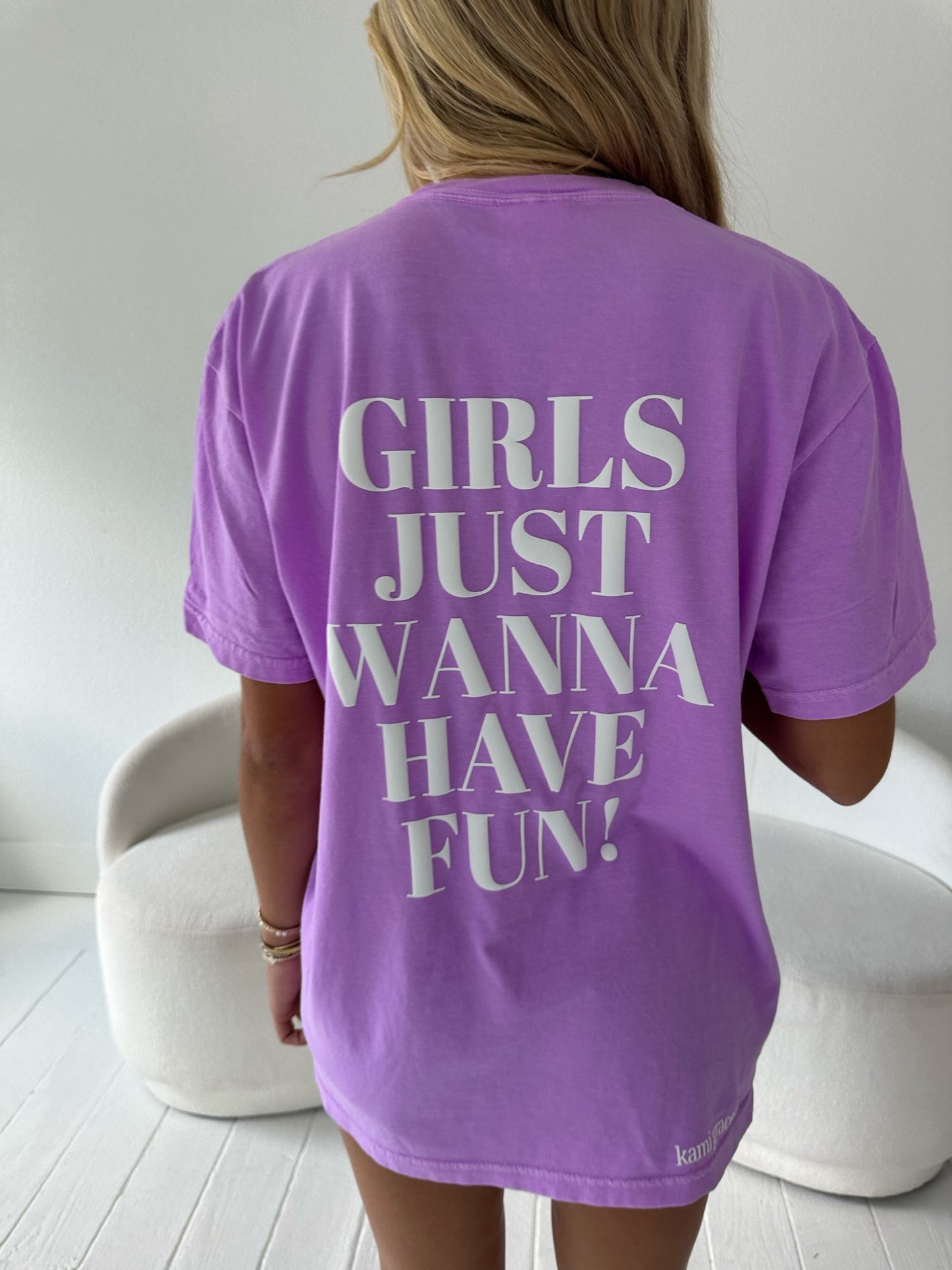 GIRLS JUST WANNA HAVE FUN T-Shirt