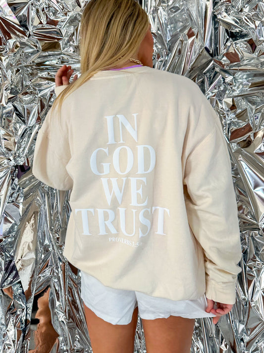 IN GOD WE TRUST Crewneck